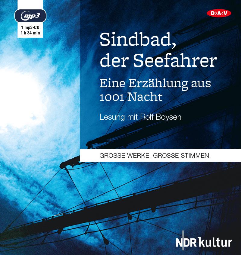 Sindbad, der Seefahrer. Eine Erzählung aus 1001 Nacht,1 Audio-CD, 1 MP3