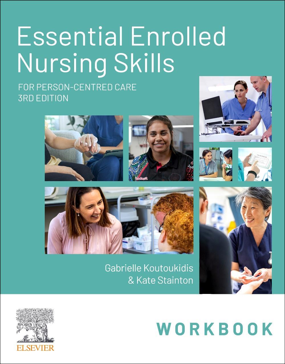 Buchcover: Essential Enrolled Nursing Skills Workbook for Person-Centred Care
