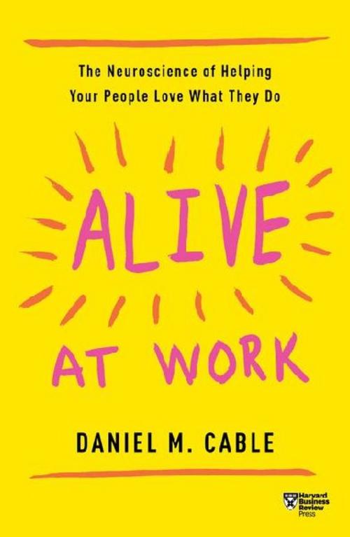 Alive at Work