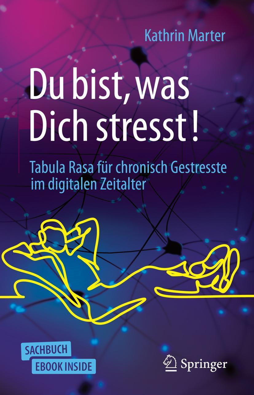Buchcover: Du bist, was Dich stresst!