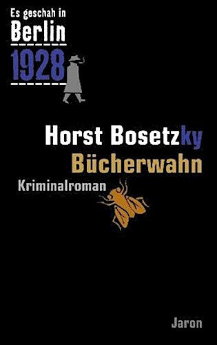 Es geschah in Berlin 1928 - Bücherwahn