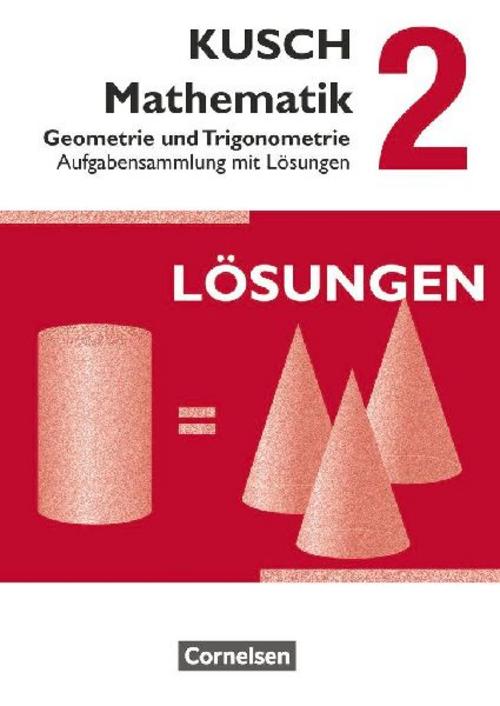 Buchcover: Kusch: Mathematik 02. Geometrie und Trigonometrie