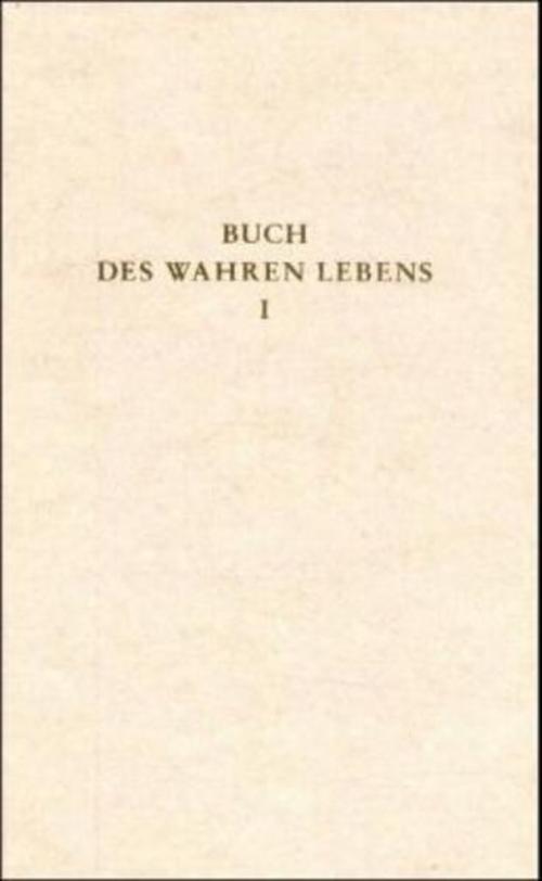 Buchcover: Das Buch des wahren Lebens. Lehren des göttlichen Meisters