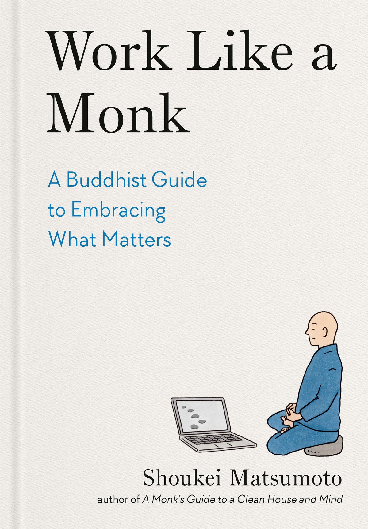 Buchcover: Work Like a Monk
