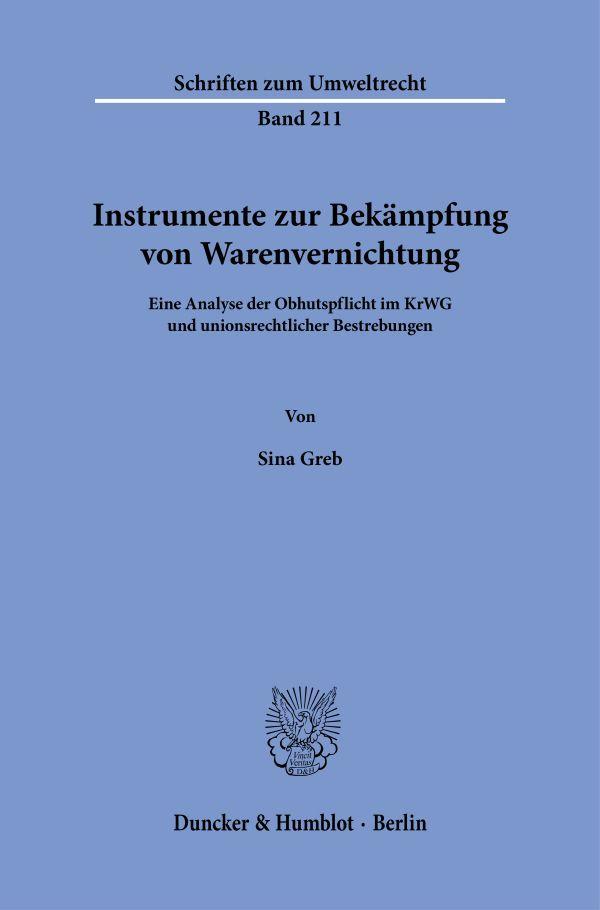 Instrumente zur Bekämpfung von Warenvernichtung