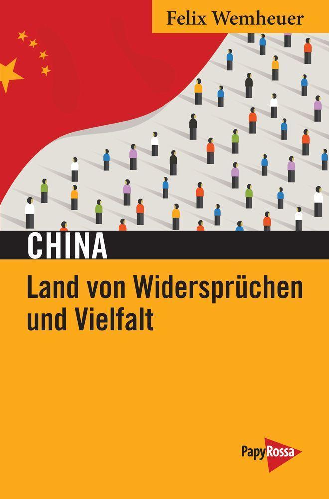 Buchcover: China - Land von Widersprüchen und Vielfalt