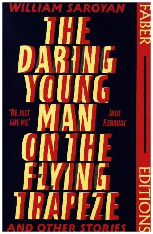 Buchcover: The Daring Young Man on the Flying Trapeze (Faber Editions)