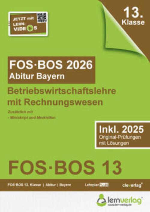 Abiturprüfung FOS/BOS Bayern 2026 Betriebswirtschaftslehre mit Rechnungswesen 13. Klasse