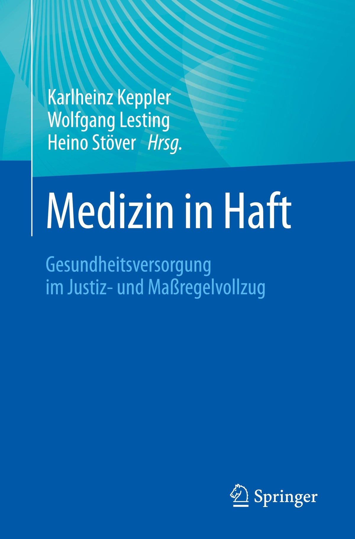 Buchcover: Medizin in Haft