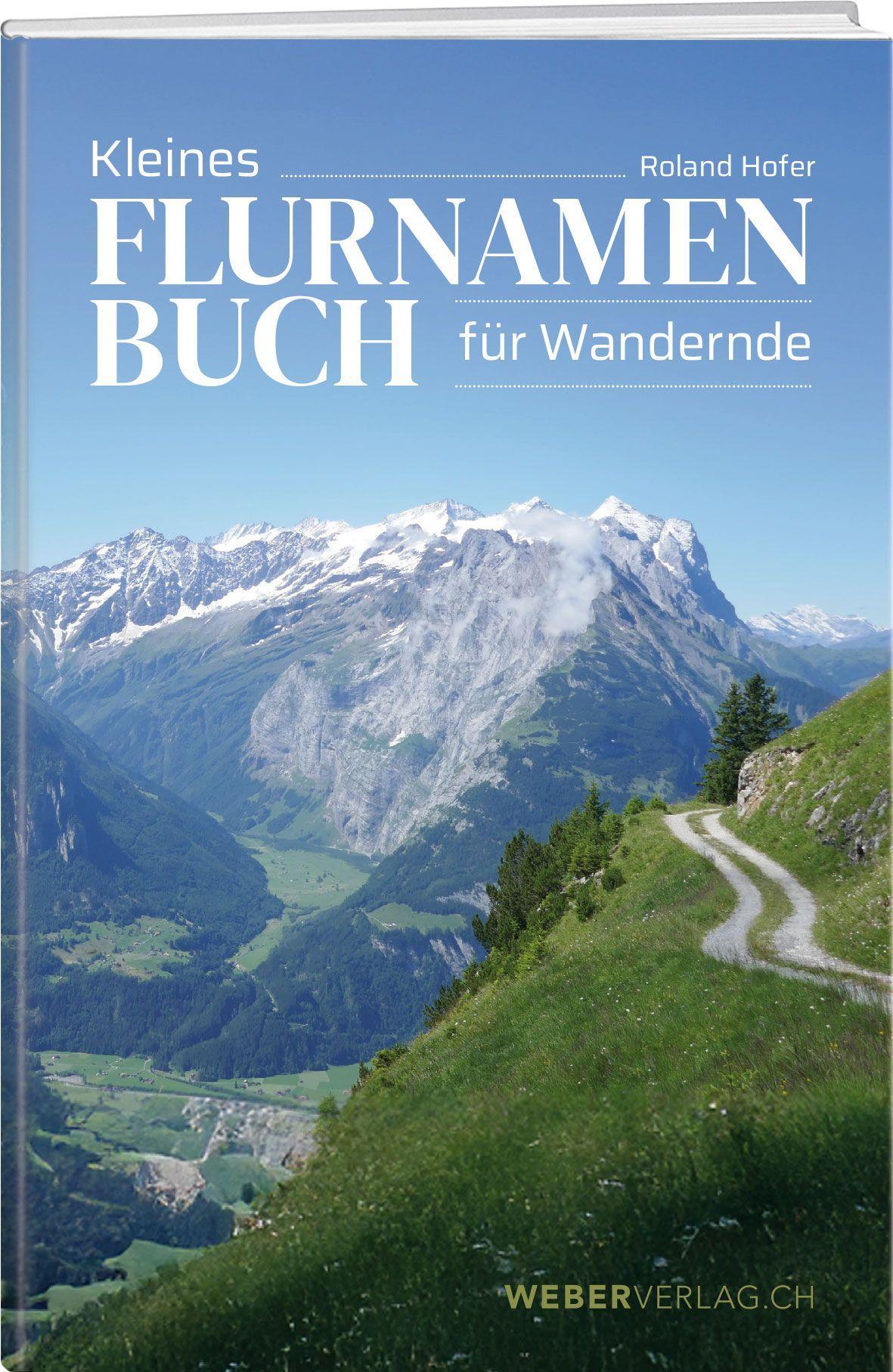 Buchcover: Kleines Flurnamenbuch für Wandernde