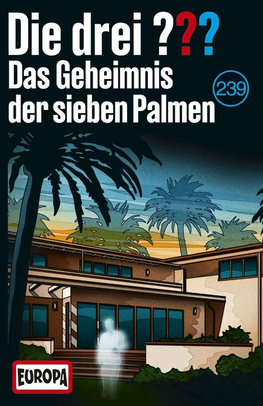 Folge 239: Das Geheimnis der sieben Palmen