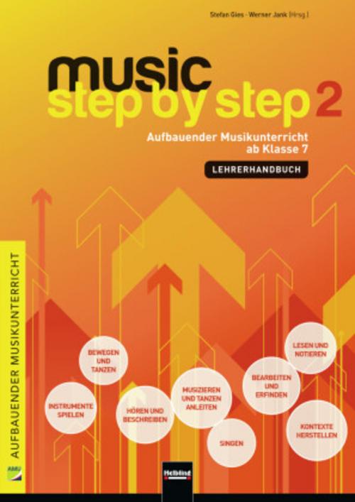 Music Step by Step 2. Lehrerhandbuch
