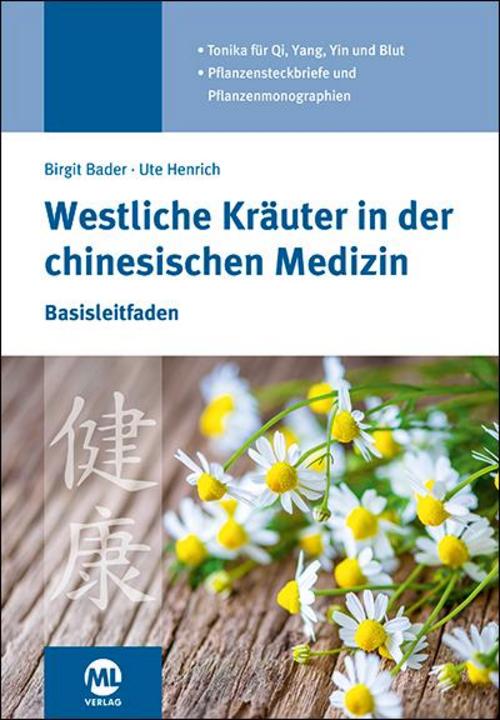 Buchcover: Westliche Kräuter in der chinesischen Medizin