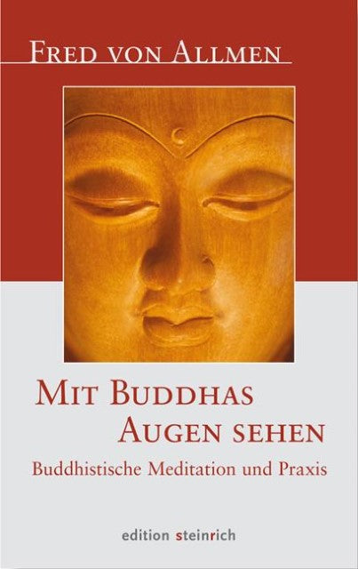Mit Buddhas Augen sehen