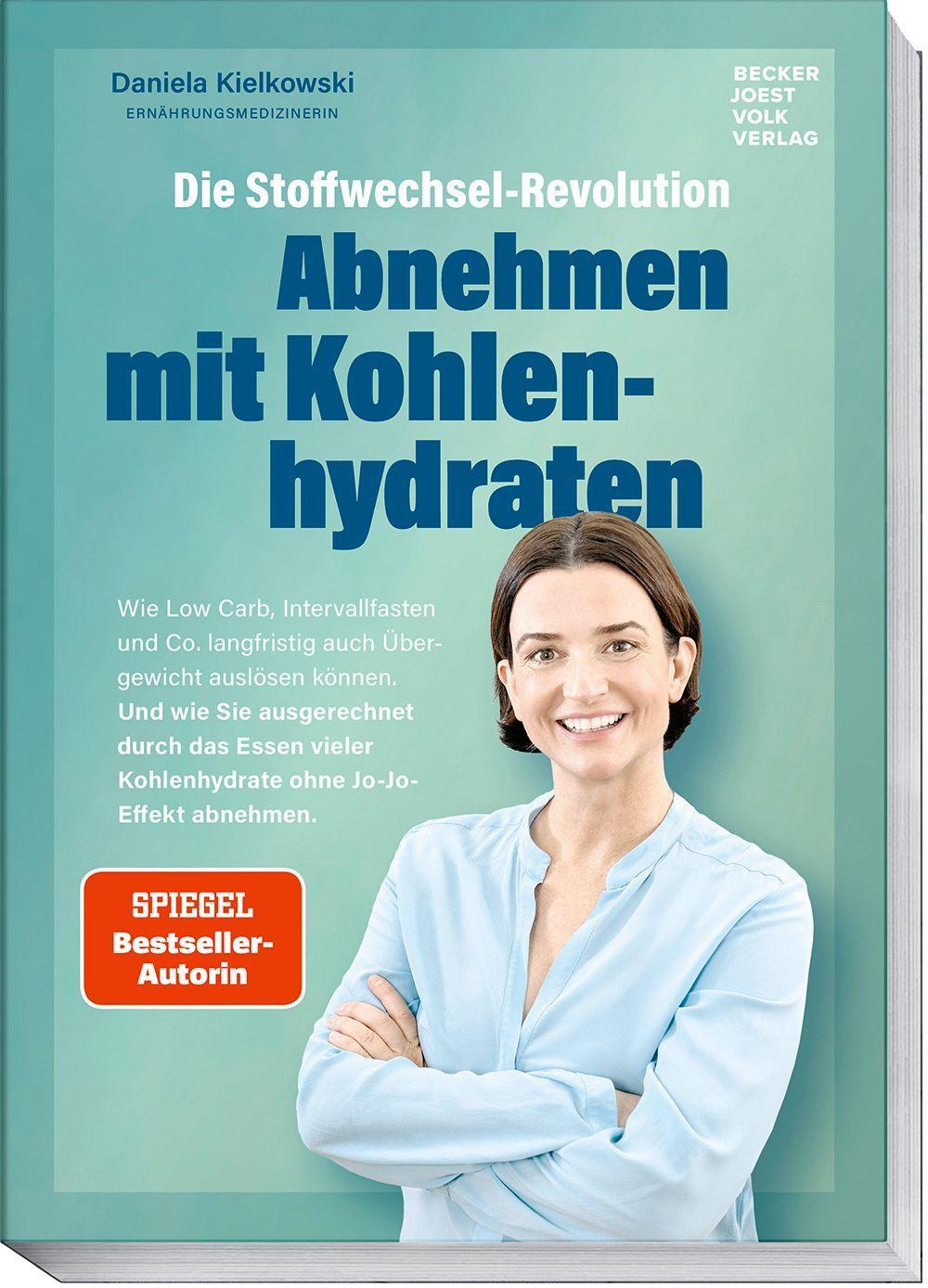 Die Stoffwechsel-Revolution - Abnehmen mit Kohlenhydraten