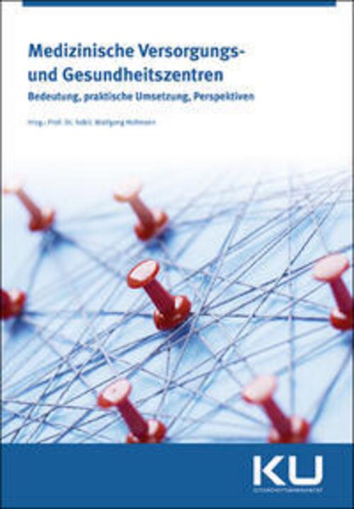 Buchcover: Medizinische Versorgungs- und Gesundheitszentren
