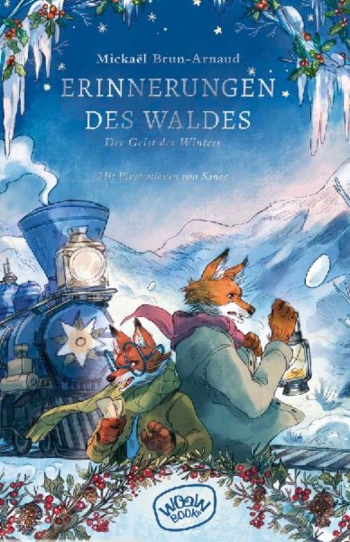 Brun-Arnaud, Mickaël/Erinnerungen des Waldes (Band 3)