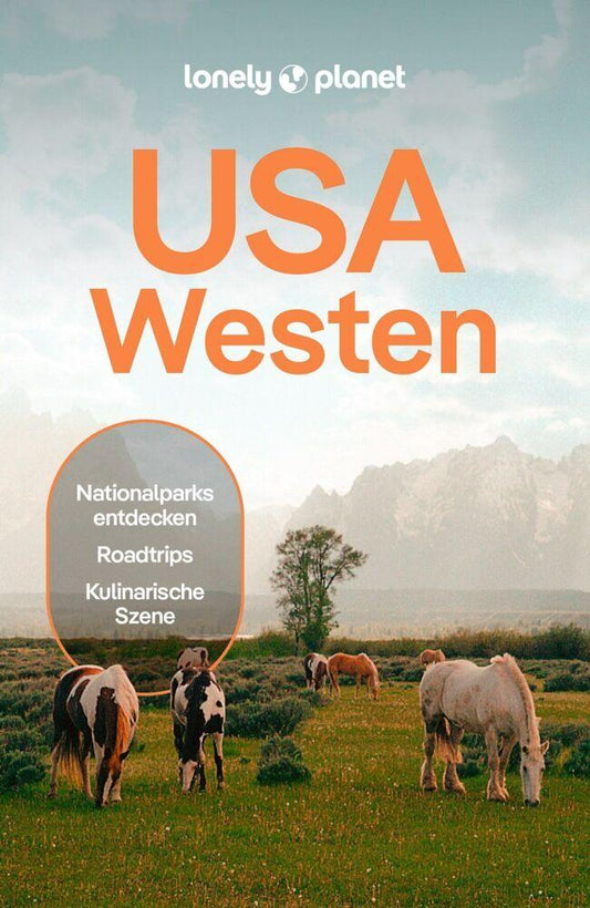 LONELY PLANET Reiseführer USA Westen