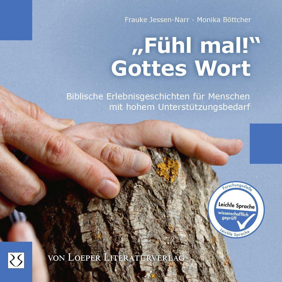 \"Fühl mal!\" Gottes Wort