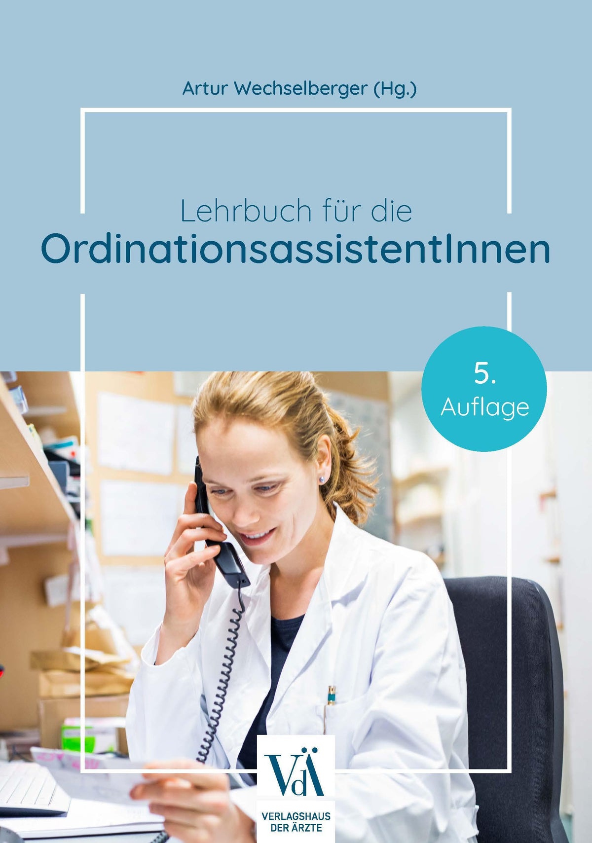 Buchcover: Lehrbuch für die OrdinationsassistentInnen