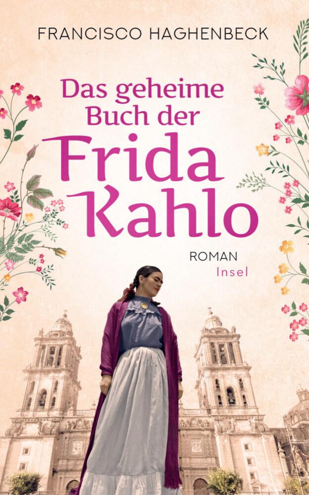 Das geheime Buch der Frida Kahlo