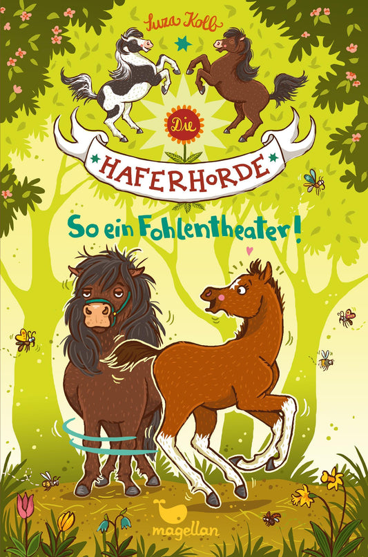 Die Haferhorde 08 - So ein Fohlentheater!