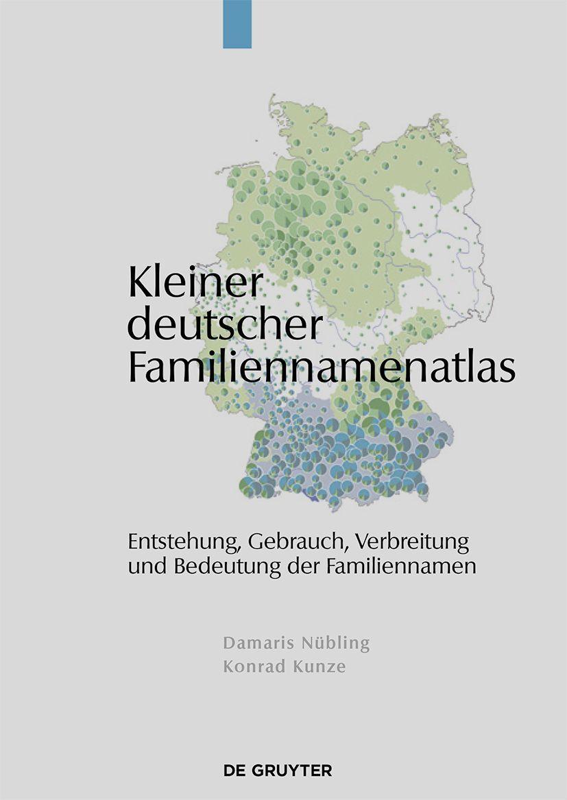 Small Atlas of German Family Names: Origins, Distribution, and Meaning of Family Names