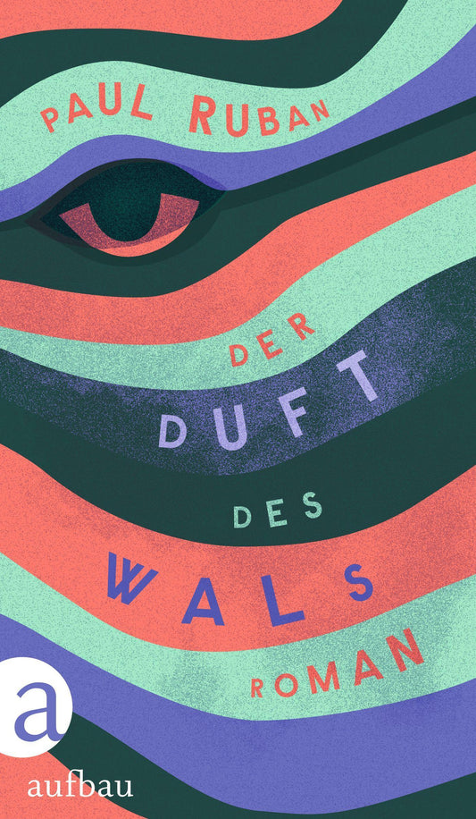 Der Duft des Wals: Roman
