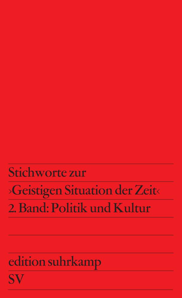 Stichworte zur »Geistigen Situation der Zeit«, 2 Teile