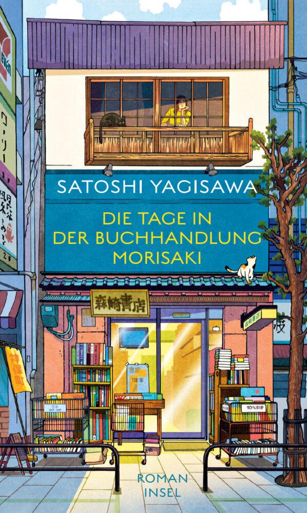 Die Tage in der Buchhandlung Morisaki - Roman (Bücherliebe in Tokio 1)
