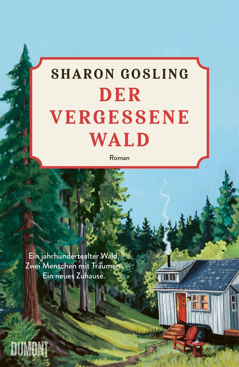 Gosling, Sharon/Der vergessene Wald