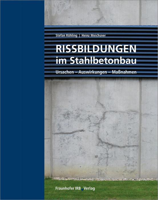Buchcover: Rissbildungen im Stahlbetonbau