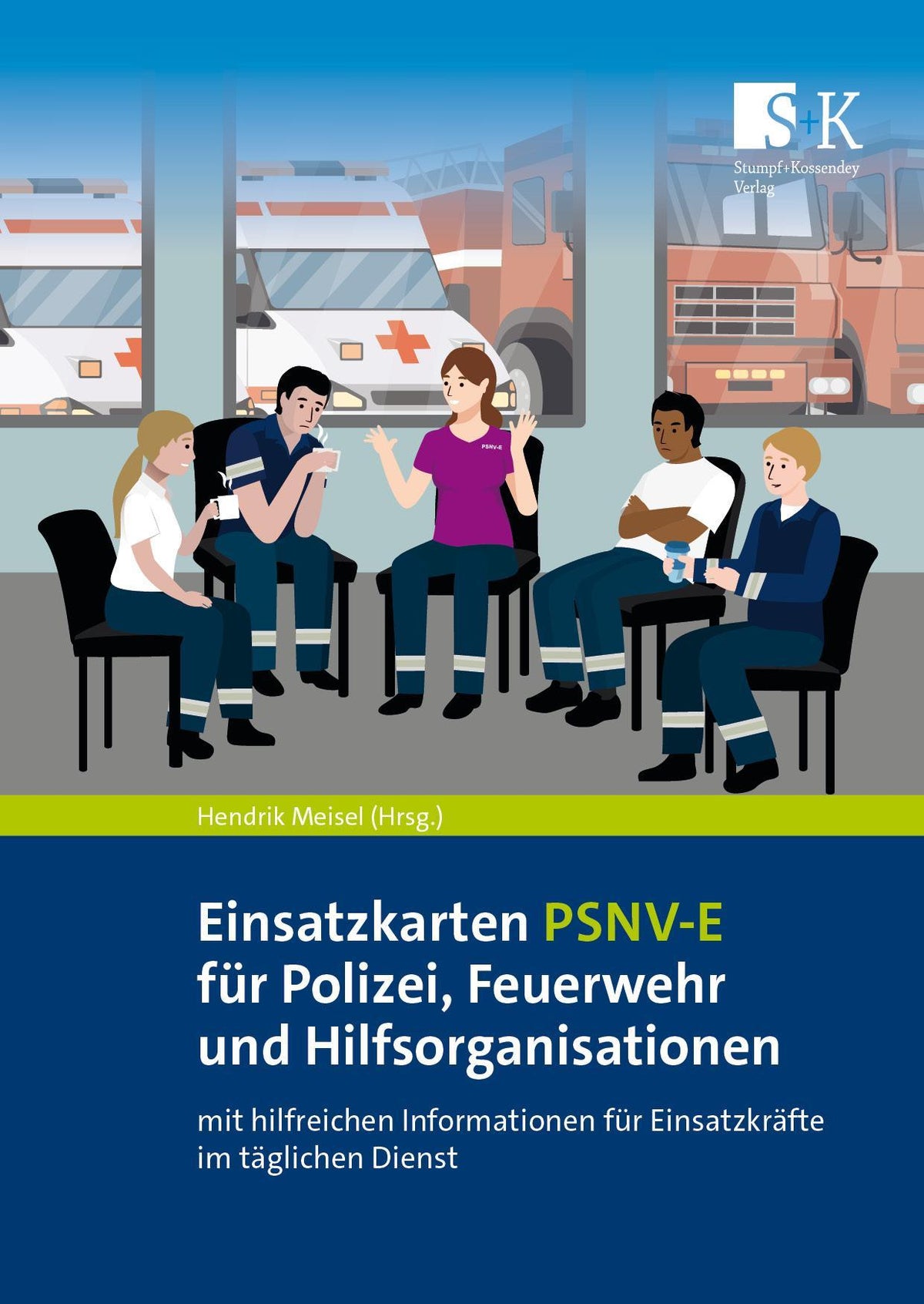 Buchcover: Einsatzkarten PSNV-E für Polizei, Feuerwehr und Hilfsorganisationen