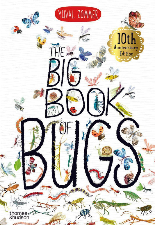 The Big Book of Bugs (10th Anniversary Edition)