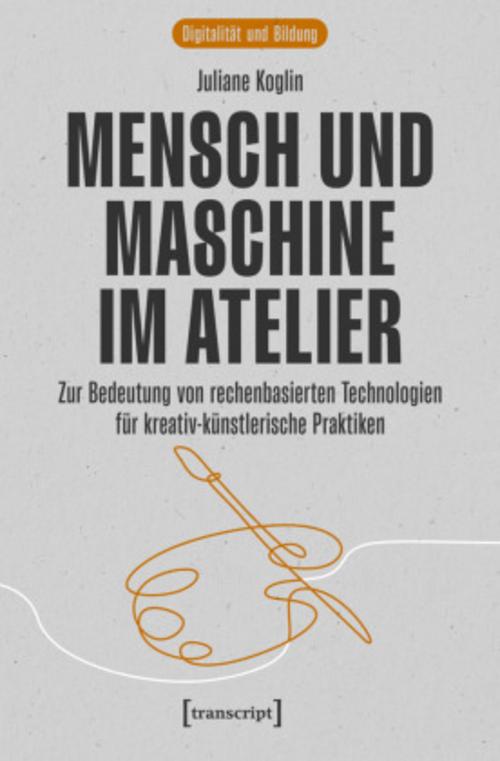Mensch und Maschine im Atelier