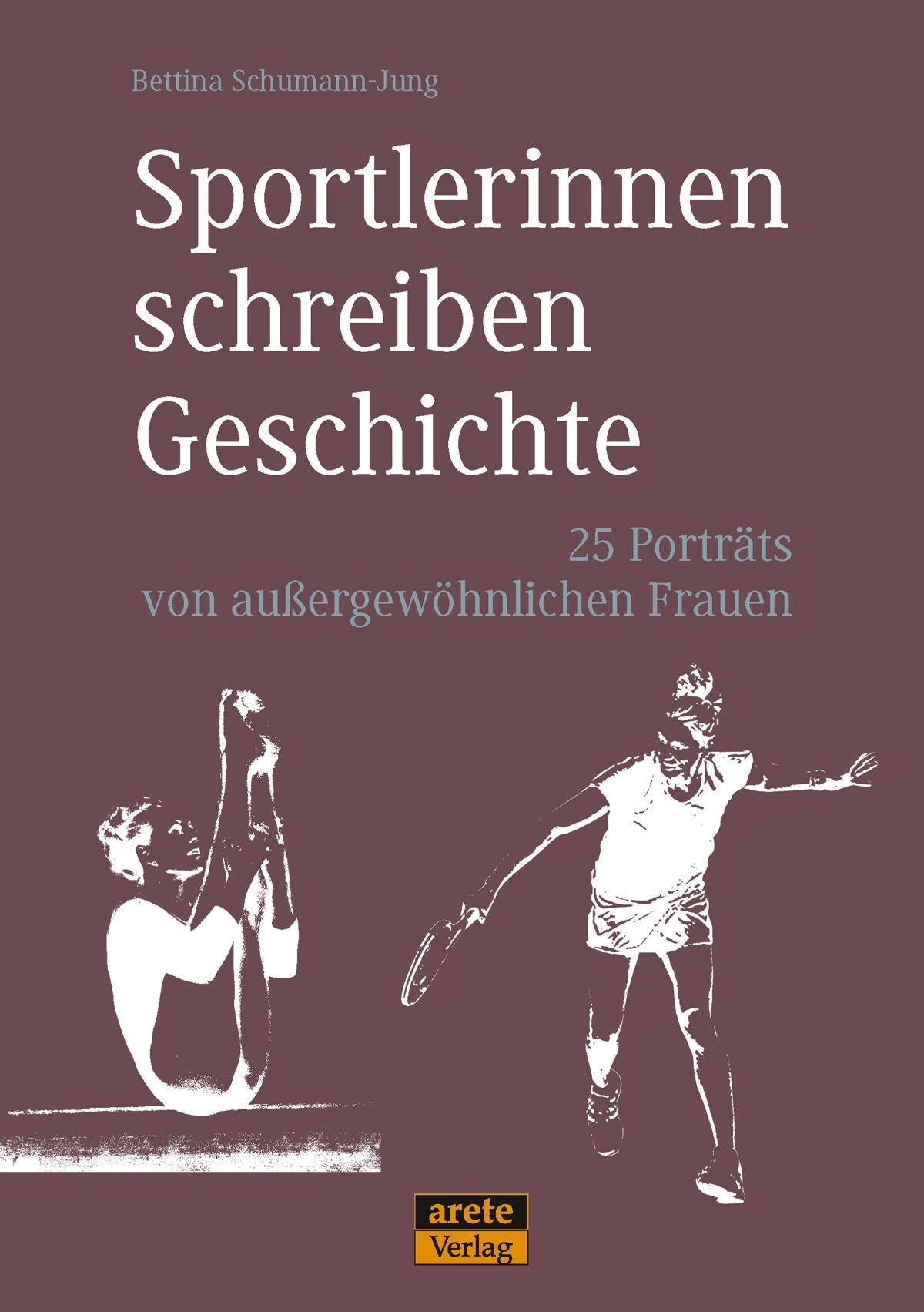 Buchcover: Sportlerinnen schreiben Geschichte
