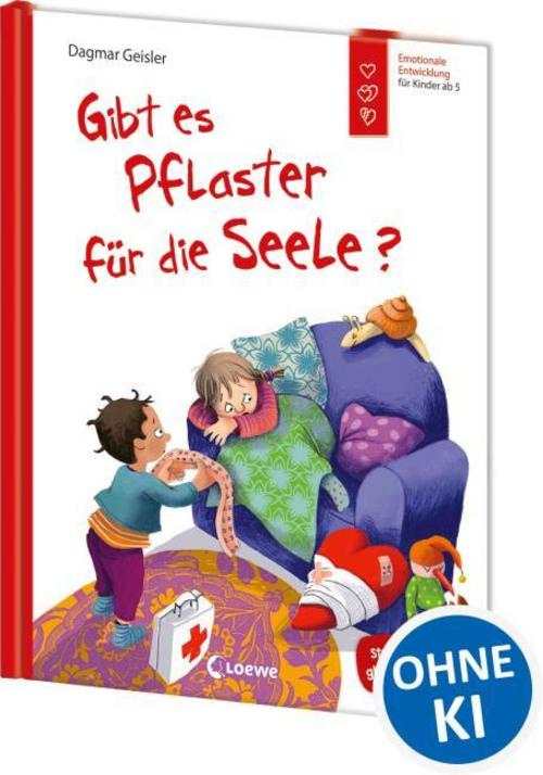 Geisler, Dagmar/Gibt es Pflaster für die Seele? (Starke Kinder, glückliche Eltern)