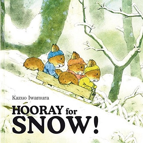 Hooray for Snow!