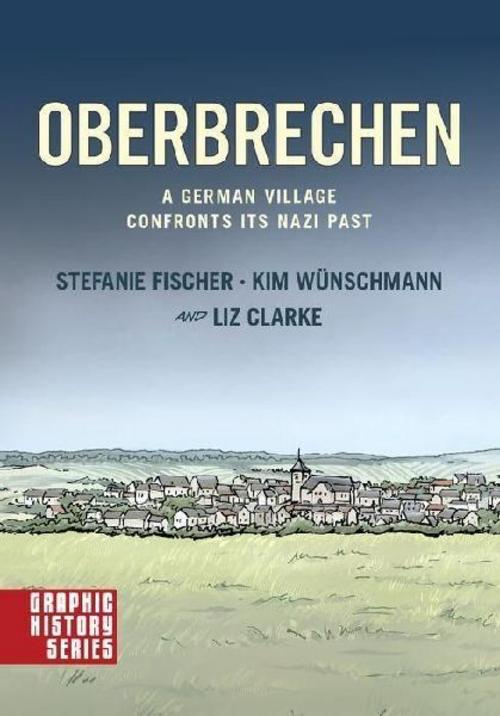 Oberbrechen: A German Village Confronts its Nazi Past
