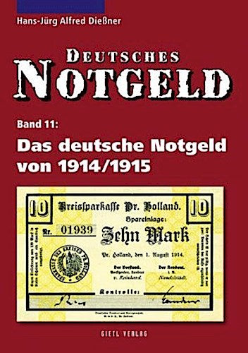 Buchcover: Deutsches Notgeld / Das deutsche Notgeld von 1914 /1915