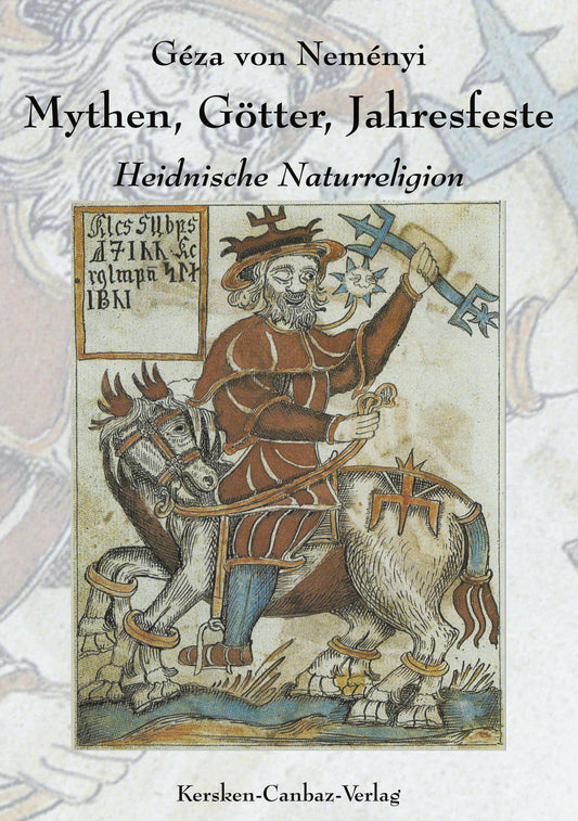 Mythen, Götter, Jahresfeste