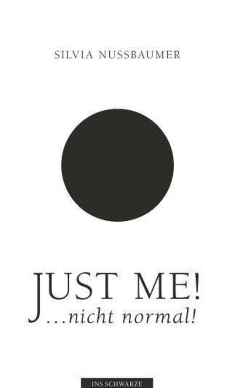 Buchcover: Just me! ....nicht normal!