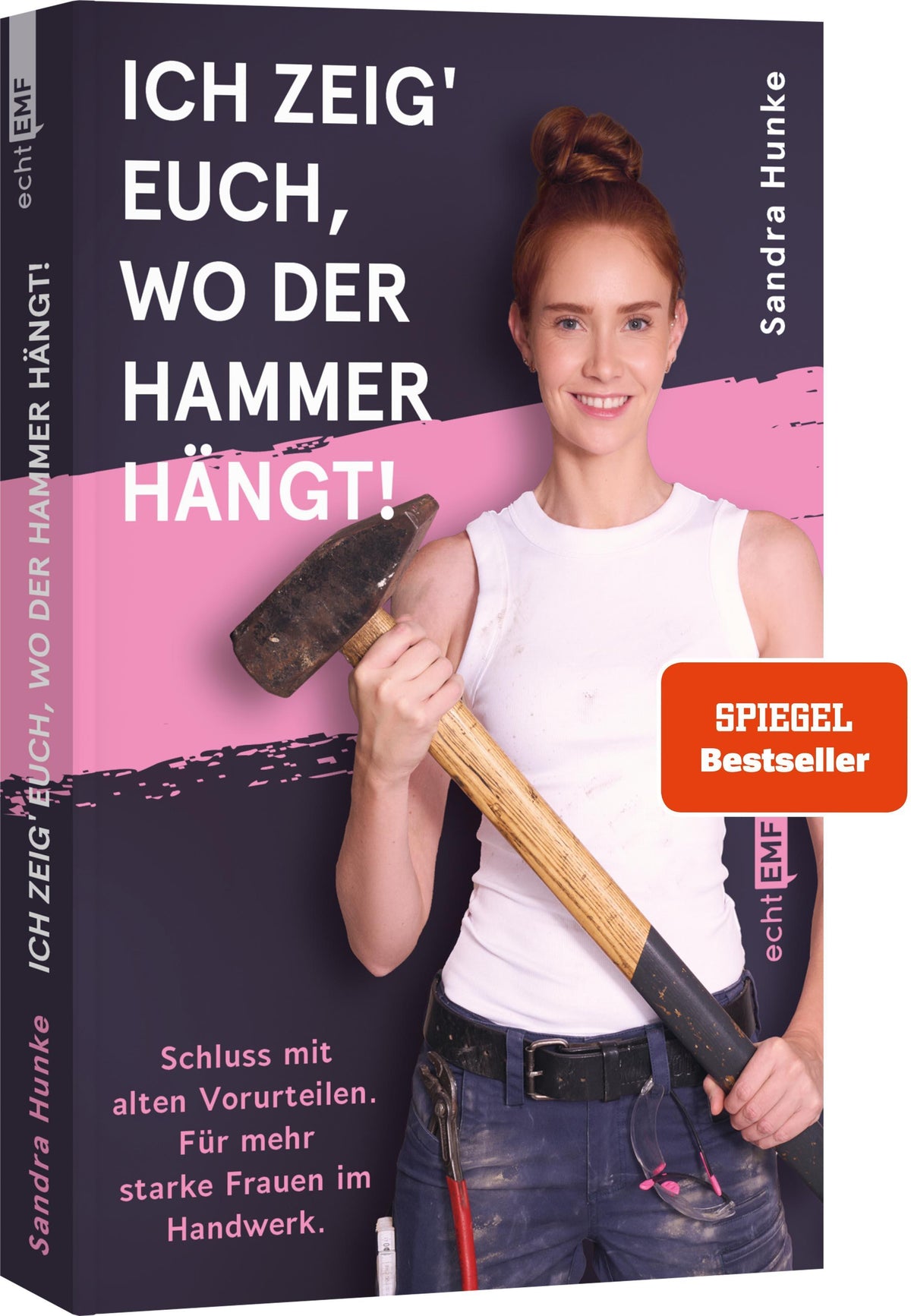 Buchcover: Ich zeig' euch, wo der Hammer hängt!