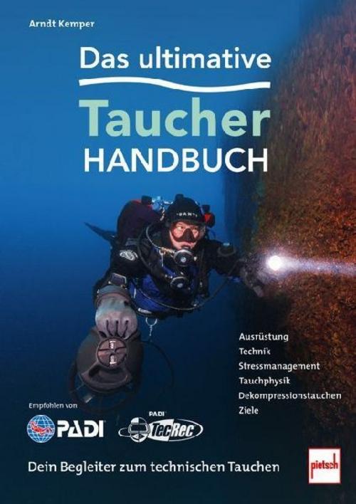 Das ultimative Taucherhandbuch: Dein Begleiter zum technischen Tauchen