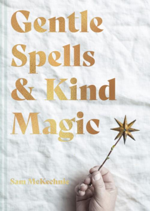 Buchcover: Gentle Spells & Kind Magic