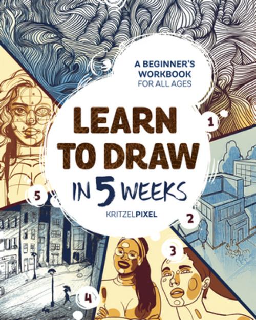 Buchcover: Learn to Draw in 5 Weeks