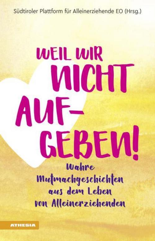 Buchcover: Weil wir nicht aufgeben!