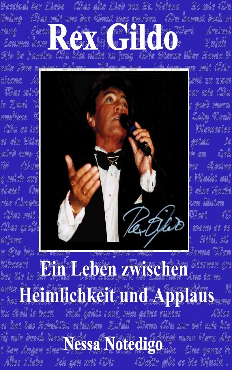 Buchcover: Rex Gildo. Ein Leben zwischen Heimlichkeit und Applaus