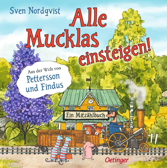 Nordqvist, Sven/Alle Mucklas einsteigen!