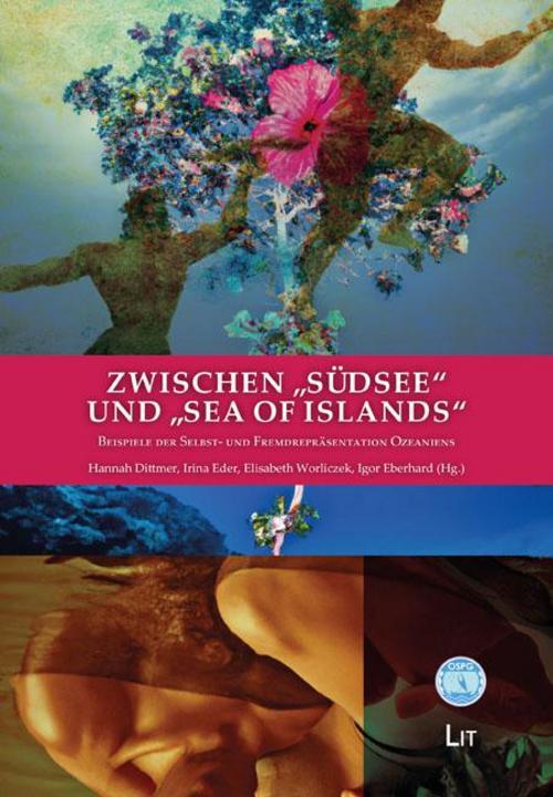 Zwischen \"Südsee\" und \"Sea of Islands\"